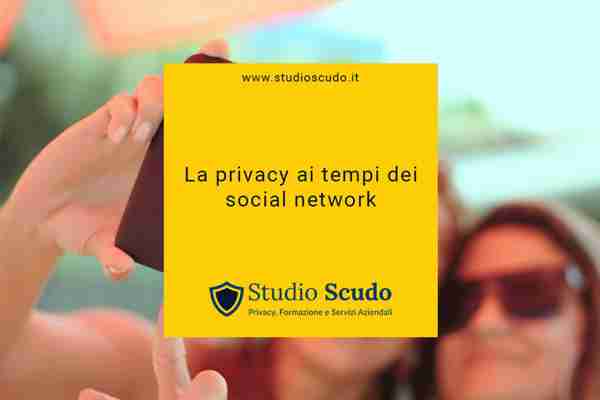 Privacy e Social Network: diritti, rischi e responsabilità degli utilizzatori