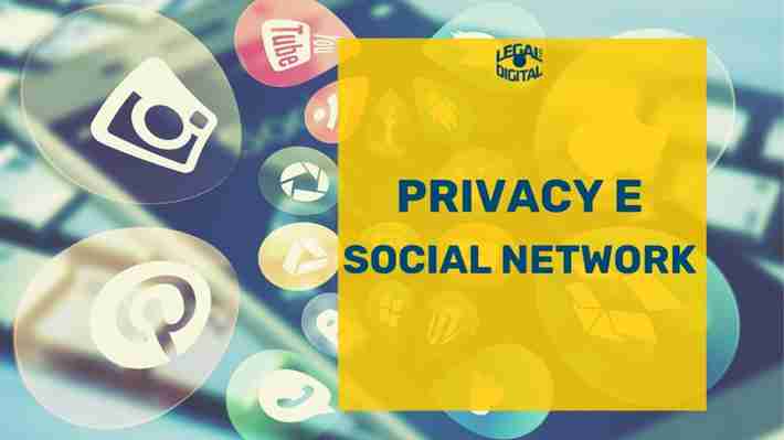 ⚖️ Privacy social network ai tempi del GDPR