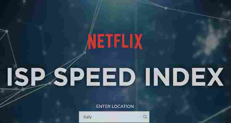Classifica ISP Netflix ottobre 2021: Fastweb la migliore